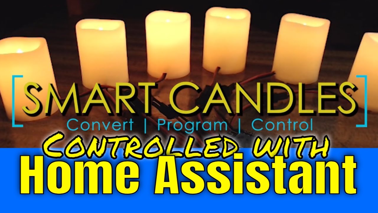 Home Assistant ESPHome Node-Red: DIY Smart Candles
