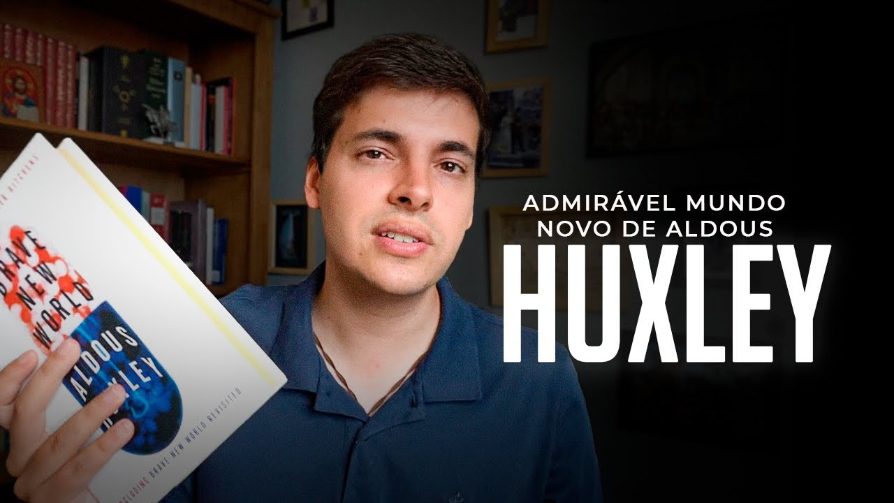 Admirável Mundo Novo de Aldous Huxley