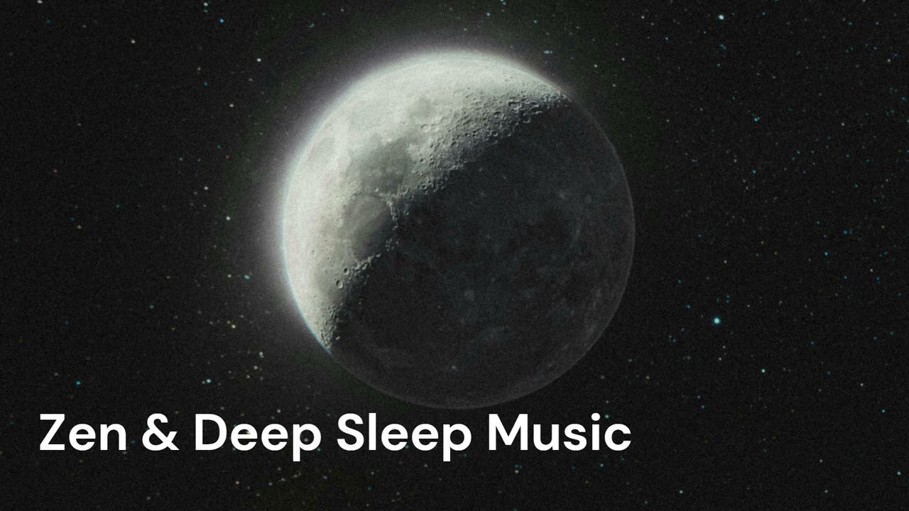 Relaxation & Zen Deep Sleep Music – Gentle Healing Sounds