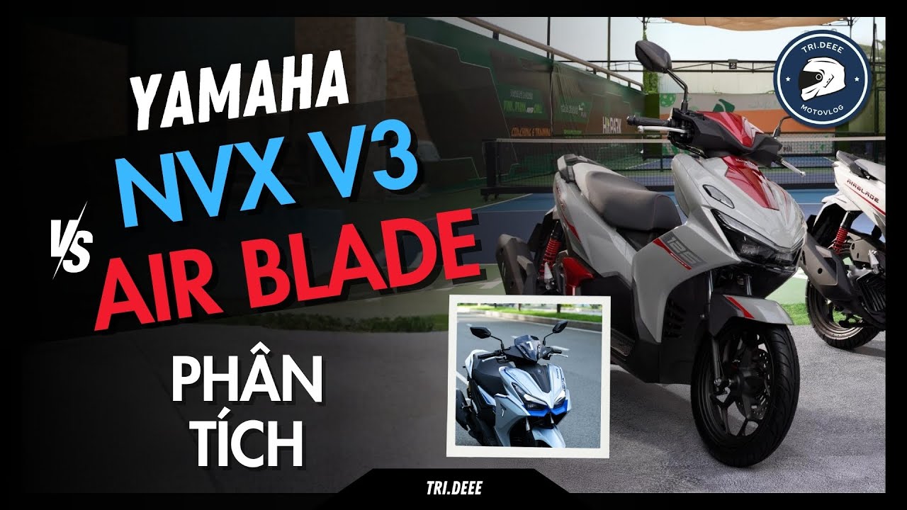 SO SÁNH NHANH YAMAHA NVX V3 VÀ HONDA AIR BLADE 160 2026: MỖI NGƯỜI 1 VIỆC | TRÍ ĐÊ MOTOVLOG