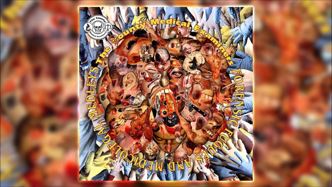 The County Medical Examiners - Forensic Fugues and Medicolegal Medleys (2002) [FULL ALBUM]