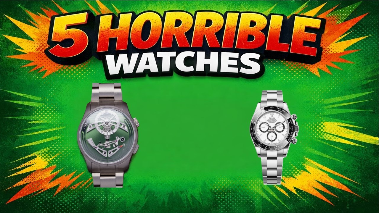 5 Horrible Watches!!
