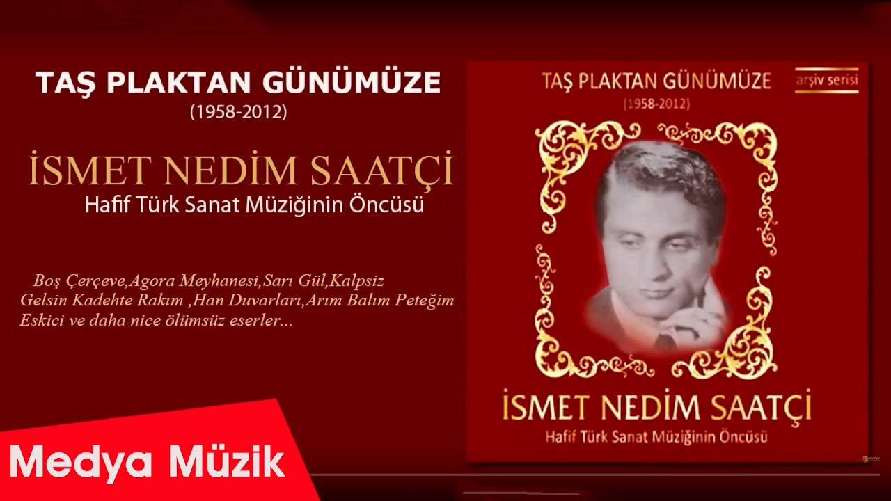 İsmet Nedim Saatçi - Mukaddes Aşk [Official Video | © Medya Müzik]