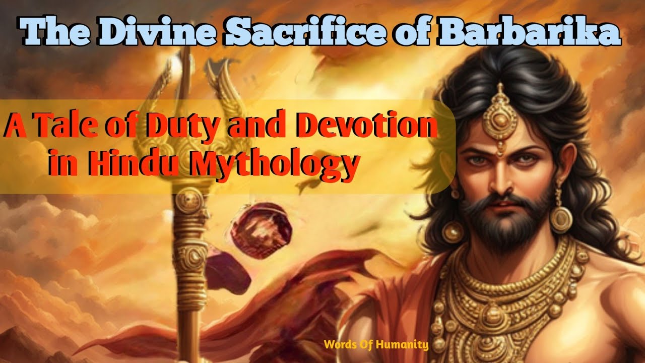 The Divine Sacrifice of Barbarika | A Tale of Duty and Devotion in Hindu Mythology.