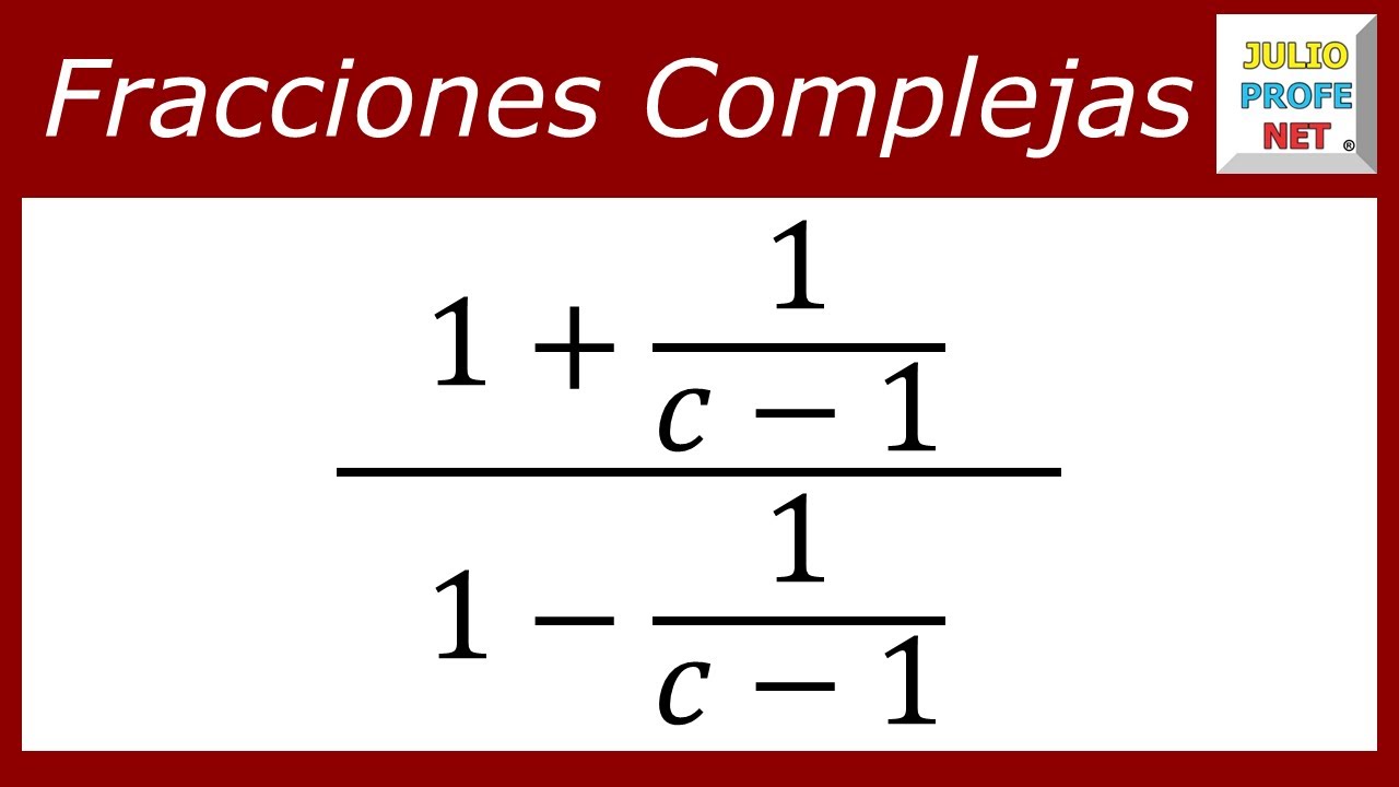 Fracciones complejas | Ejercicio 1 #julioprofe