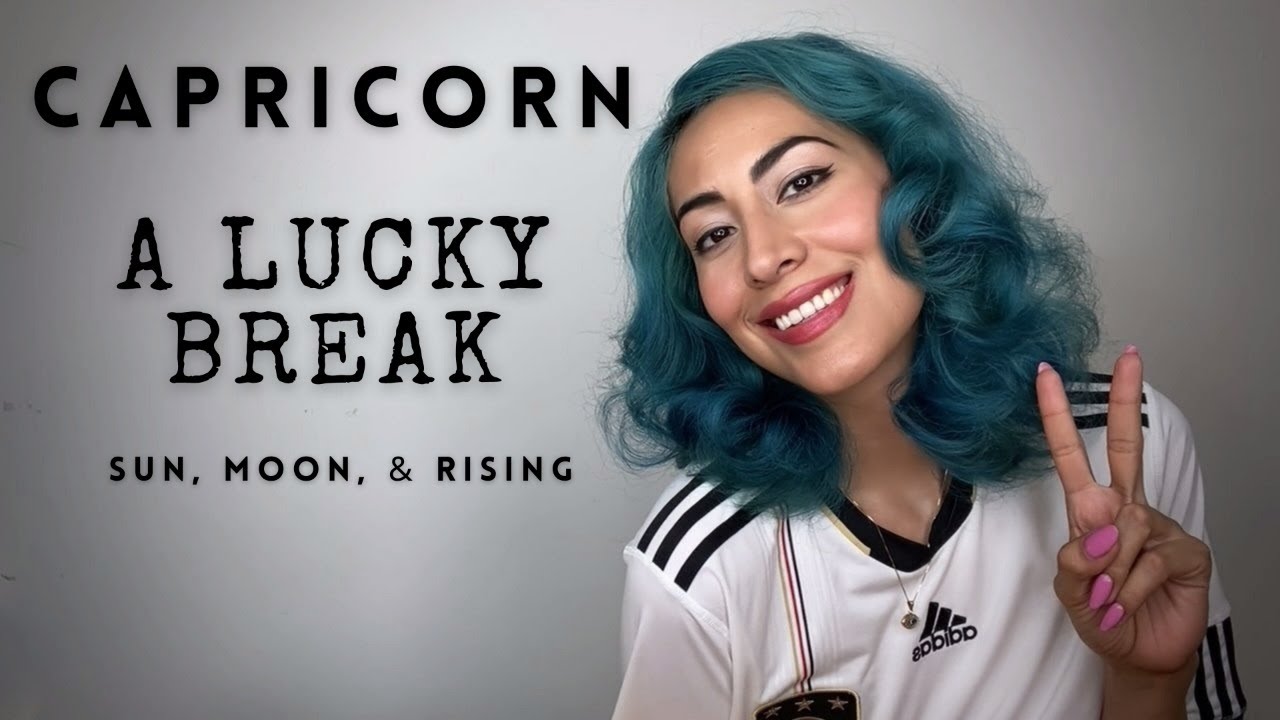 ♑️ Capricorn: A lucky break.