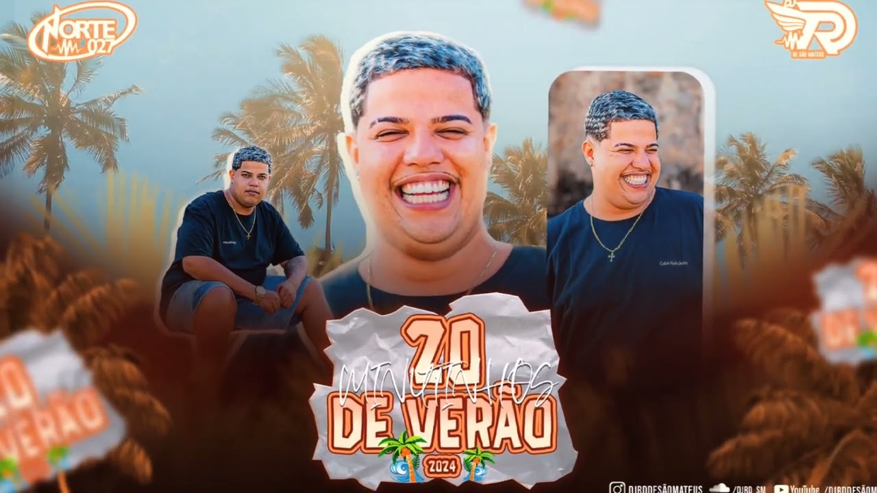 20 MINUTINHOS DE VERÃO 2024 - DJ RD DE SÃO MATEUS