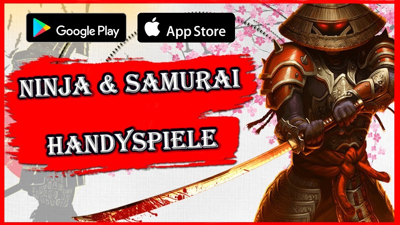 ► Top 8 Ninja & Samurai Handyspiele (Kostenlos) [Android + iOS]