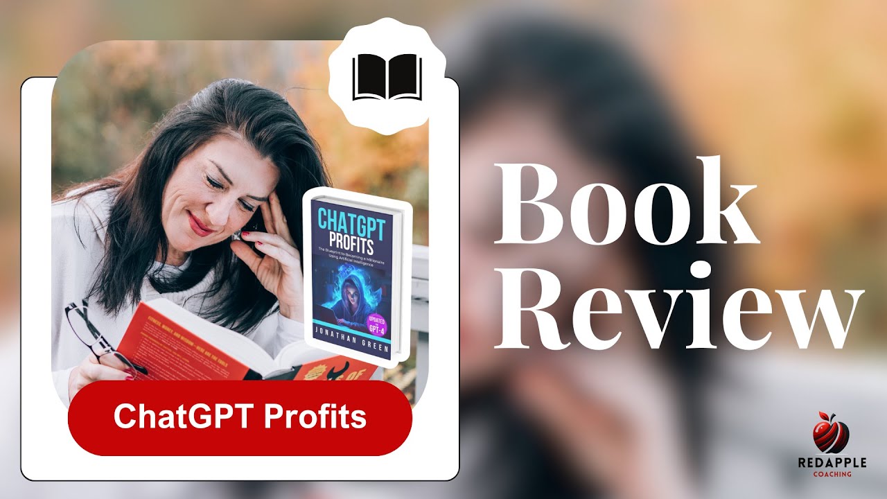 ChatGPT Profits Book Review | RedAppleCoaching.ca
