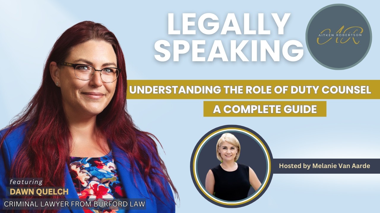 Understanding The Role of Duty Counsel: A Complete Guide