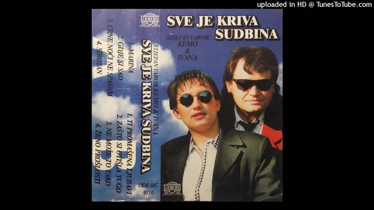 Stjepan Varvir Kemo - Sve Je Kriva Sudbina (1997 Album)