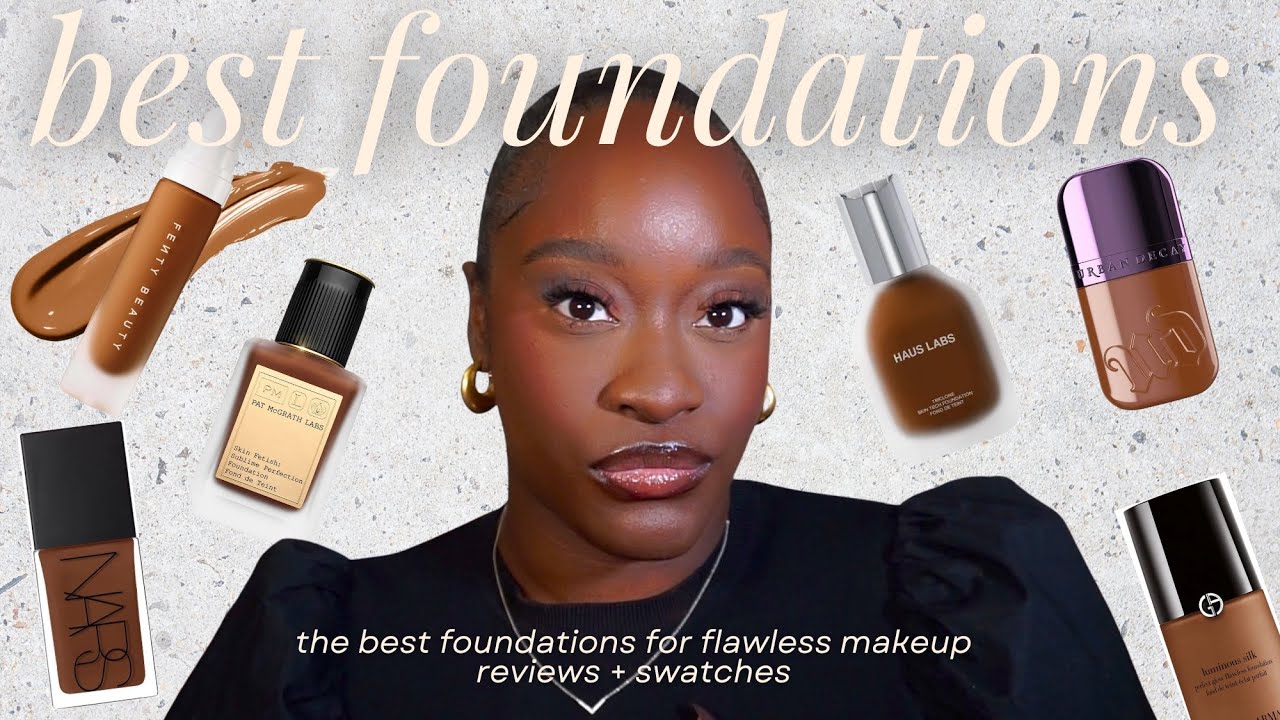 the best foundations that you NEED to try | my favourite foundations for dark skin |review +swatches