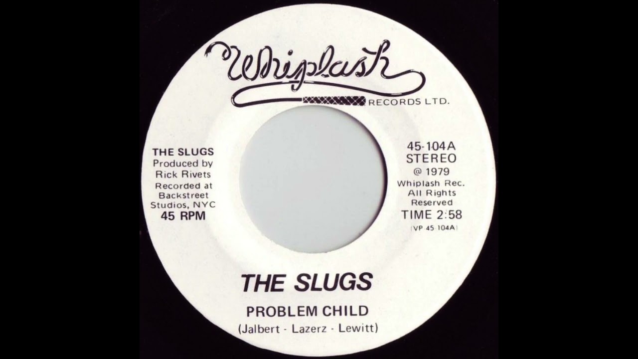 Slugs - Problem Child 7'' (1979)