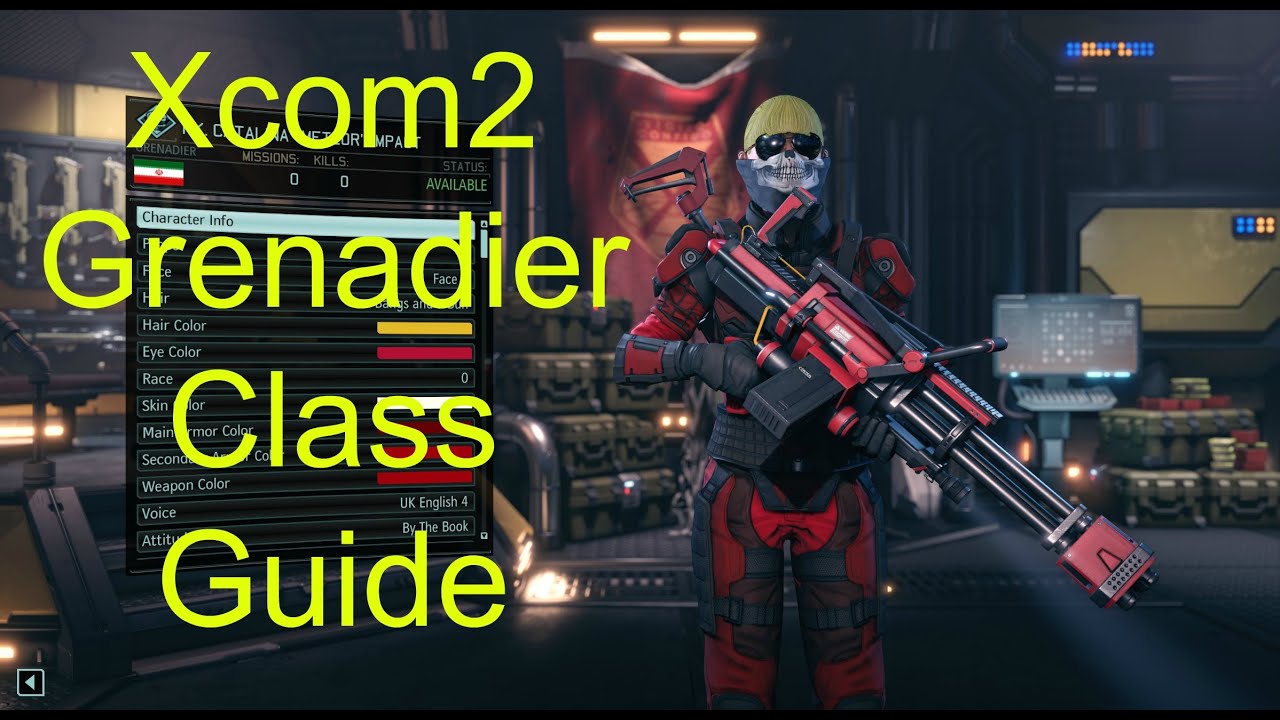 Xcom2 Class Guide Part 6 Grenadier