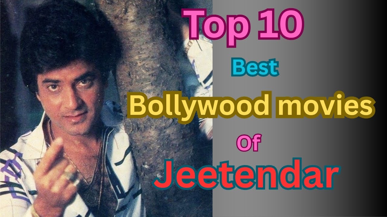 Top 10 Best Bollywood movies of Jeetendar || Bollywood movies ||