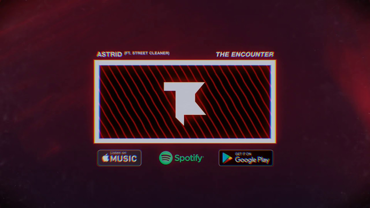 The Encounter - Astrid (feat. Street Cleaner)