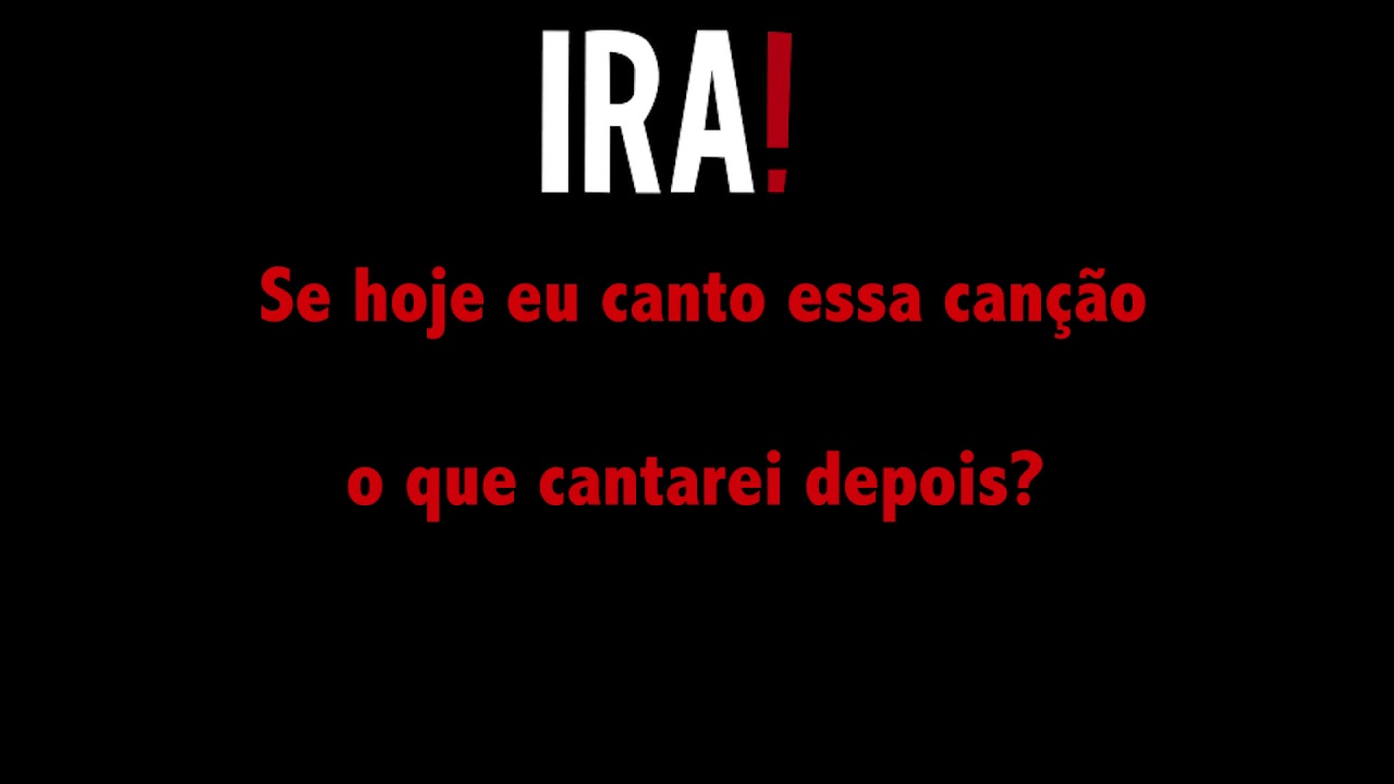 Dias de luta - ira!   karaoke profissional