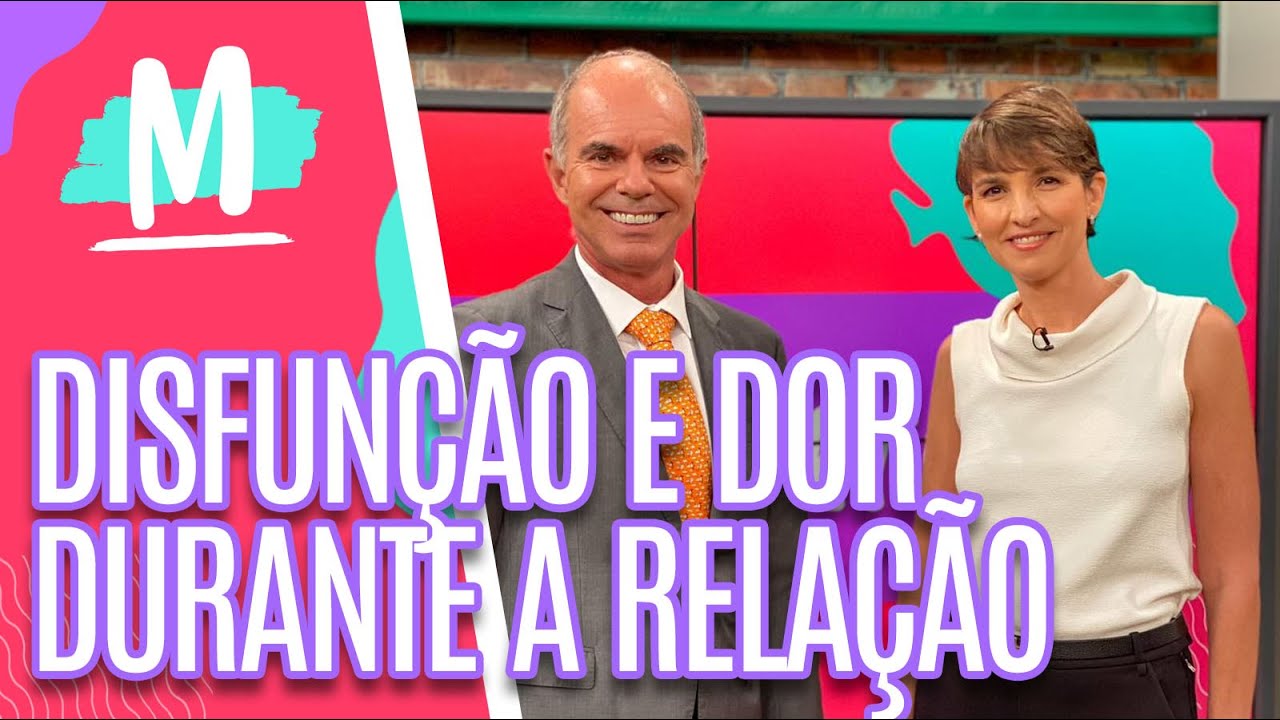 Disfunção e dor durante a relação - Mulheres (11/02/2021)