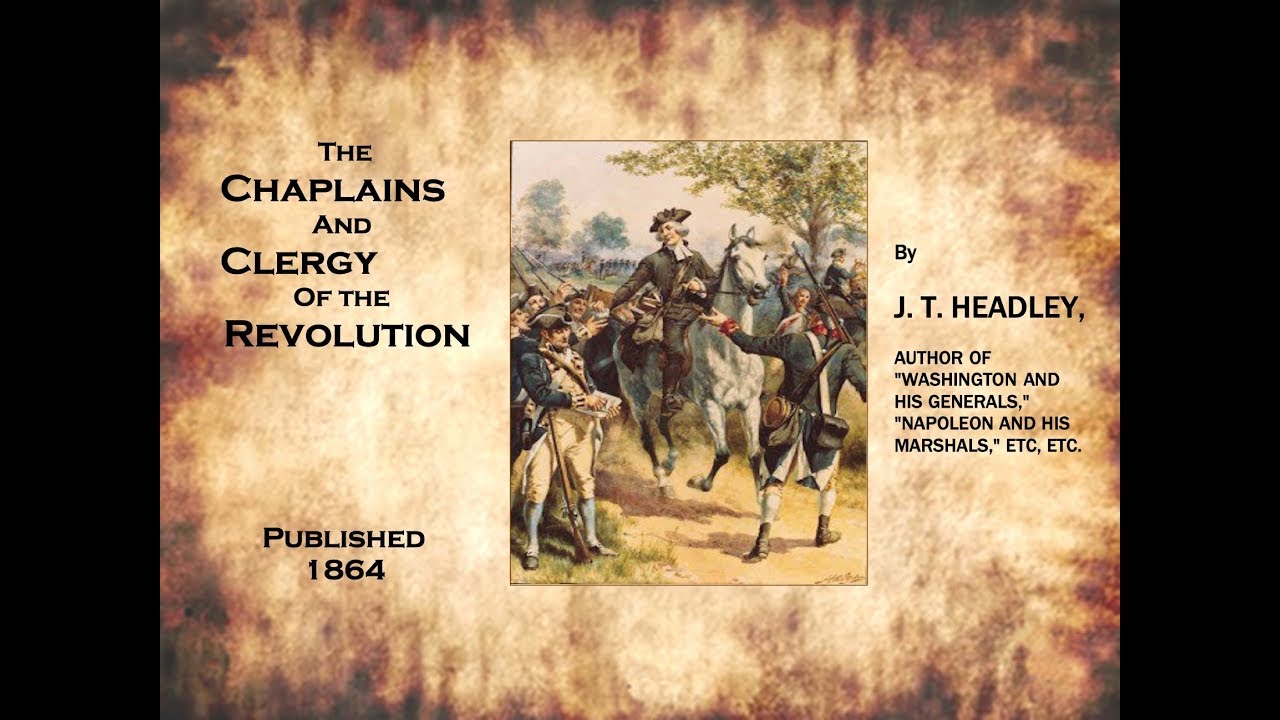 Chapter 25: John Gano - Chaplains and Clergy of the Revolution