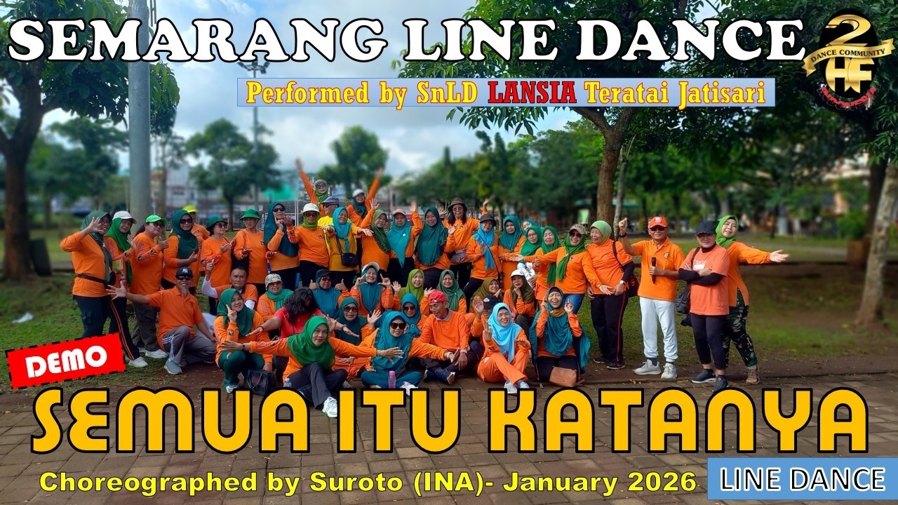 DEMO SEMUA ITU KATANYA #linedance | 2HF #dance #community #snld #lansia #teratai #jatisari #trending
