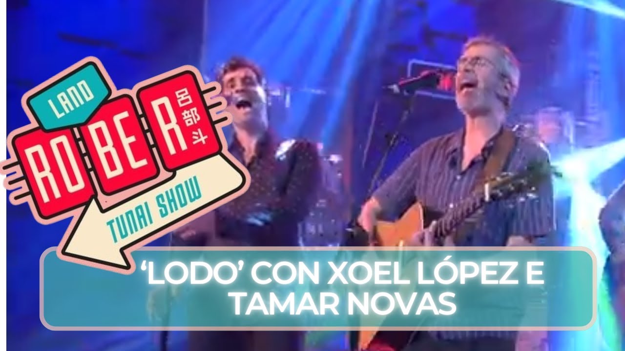 🎤🎸 XOEL LÓPEZ E TAMAR NOVAS cantan XUNTOS 'LODO'