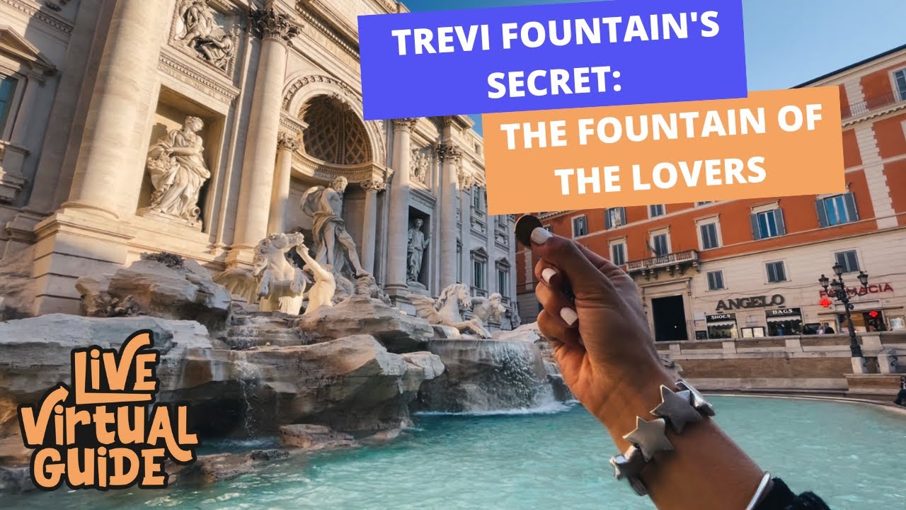 A Trevi Fountain's secret in Rome: the Fountain of the Lovers