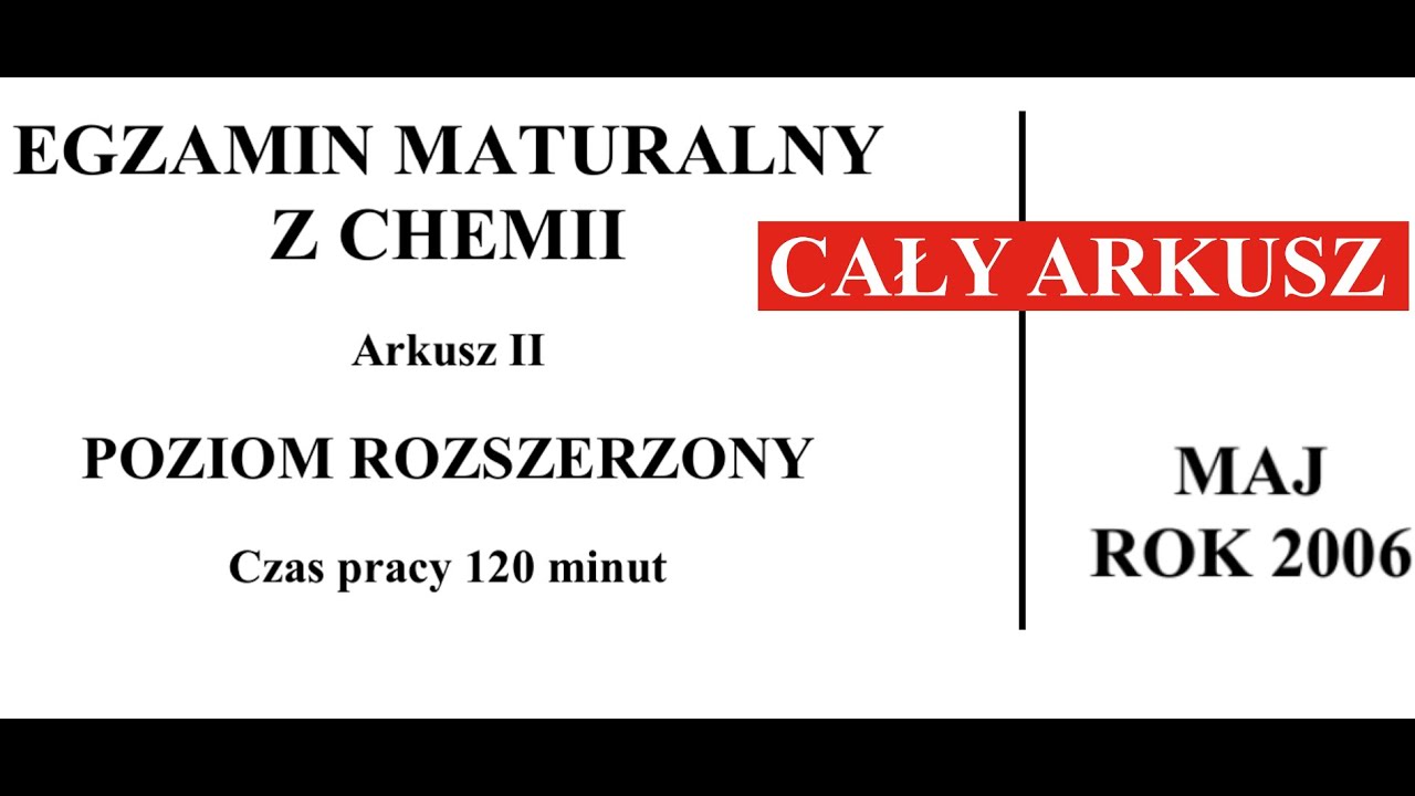 CHEMIA CKE 2006 MAJ CAŁY ARKUSZ ROZWIĄZANIA | LEKTOR AI | ARKUSZ II ROZSZERZONY
