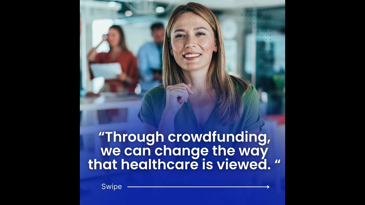 How Crowdfunding is Revolutionizing Healthcare
