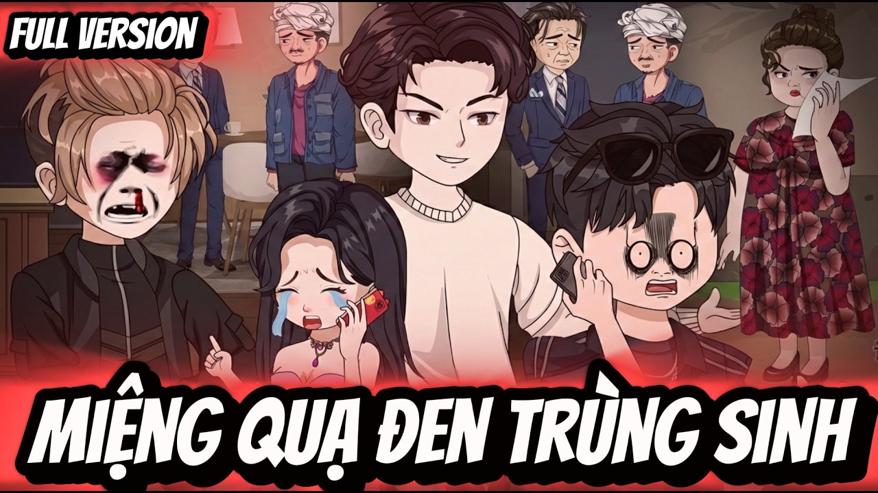 Full Version | Miệng Quạ Đen Trùng Sinh | BốiBối VietSub