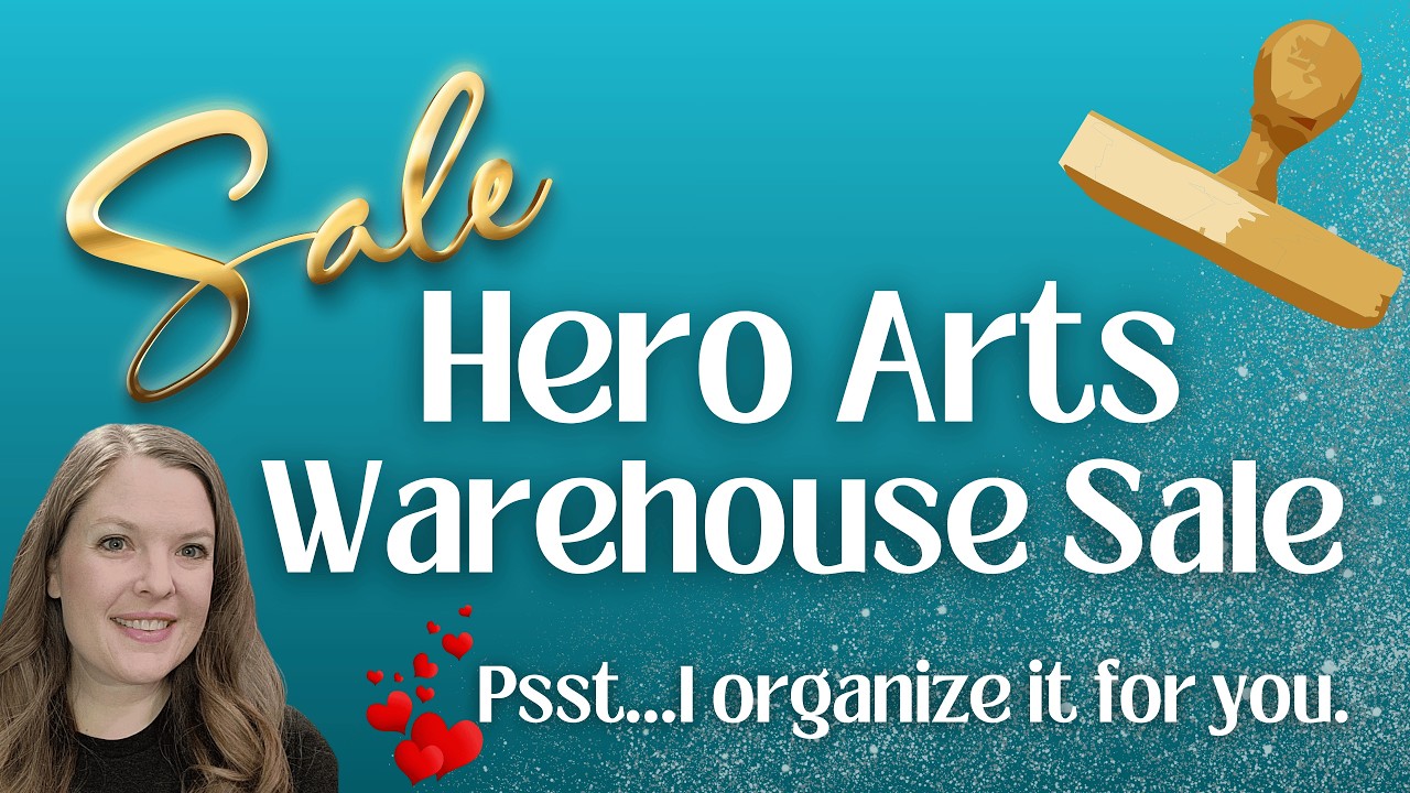 🥳🎉💥Hero Arts HUGE Warehouse Sale Amazing Deals💥🎉🥳