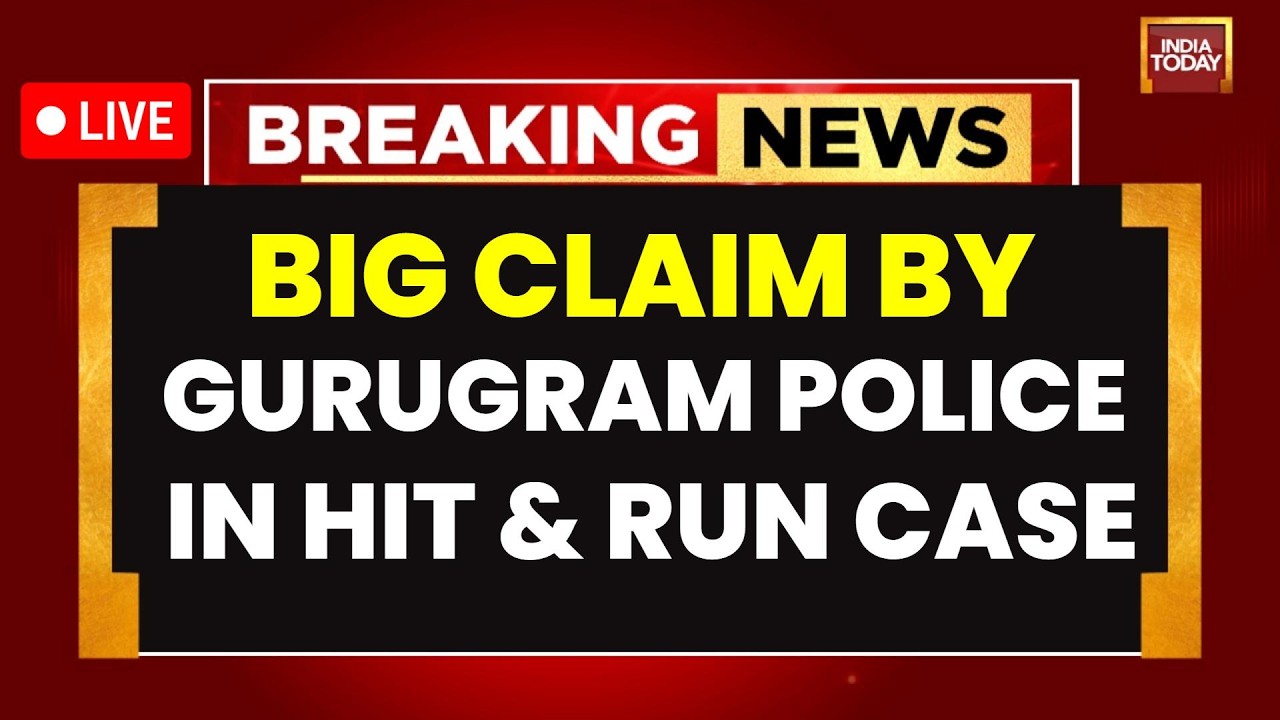 LIVE: Big Claim By Gurugram Police In Hit & Run | Driver Bainsla Charged With Attempt To Murder