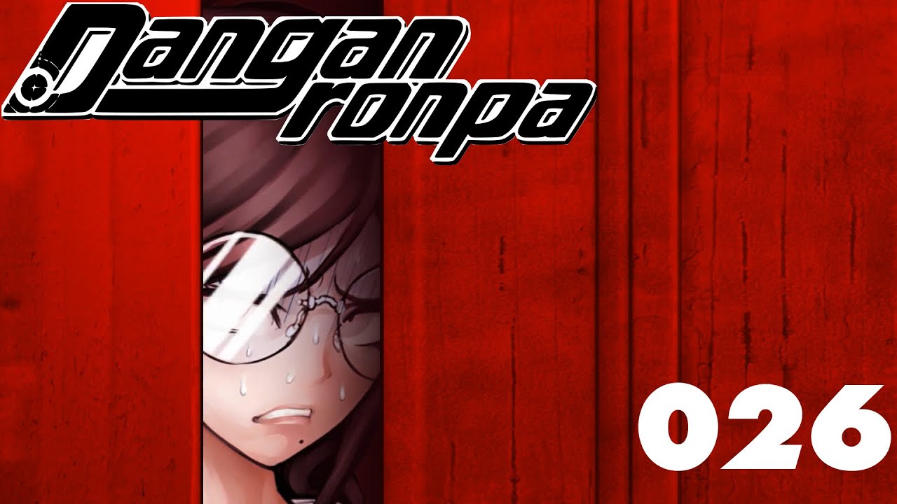 Let's Play Danganronpa #026: Tokos Panik
