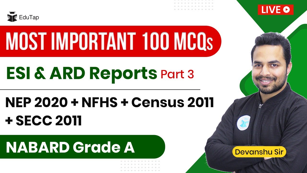 Important  ESI, ARD Reports MCQ Revision | NABARD Grade A Phase 1 & 2  Current Affairs Preparation