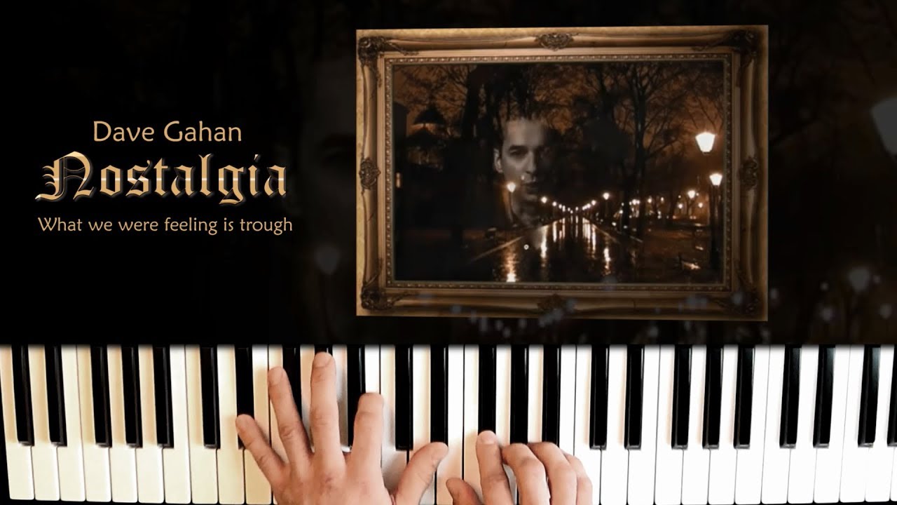 Dave Gahan - Nostalgia ''Mirror'' Easy Piano Cover