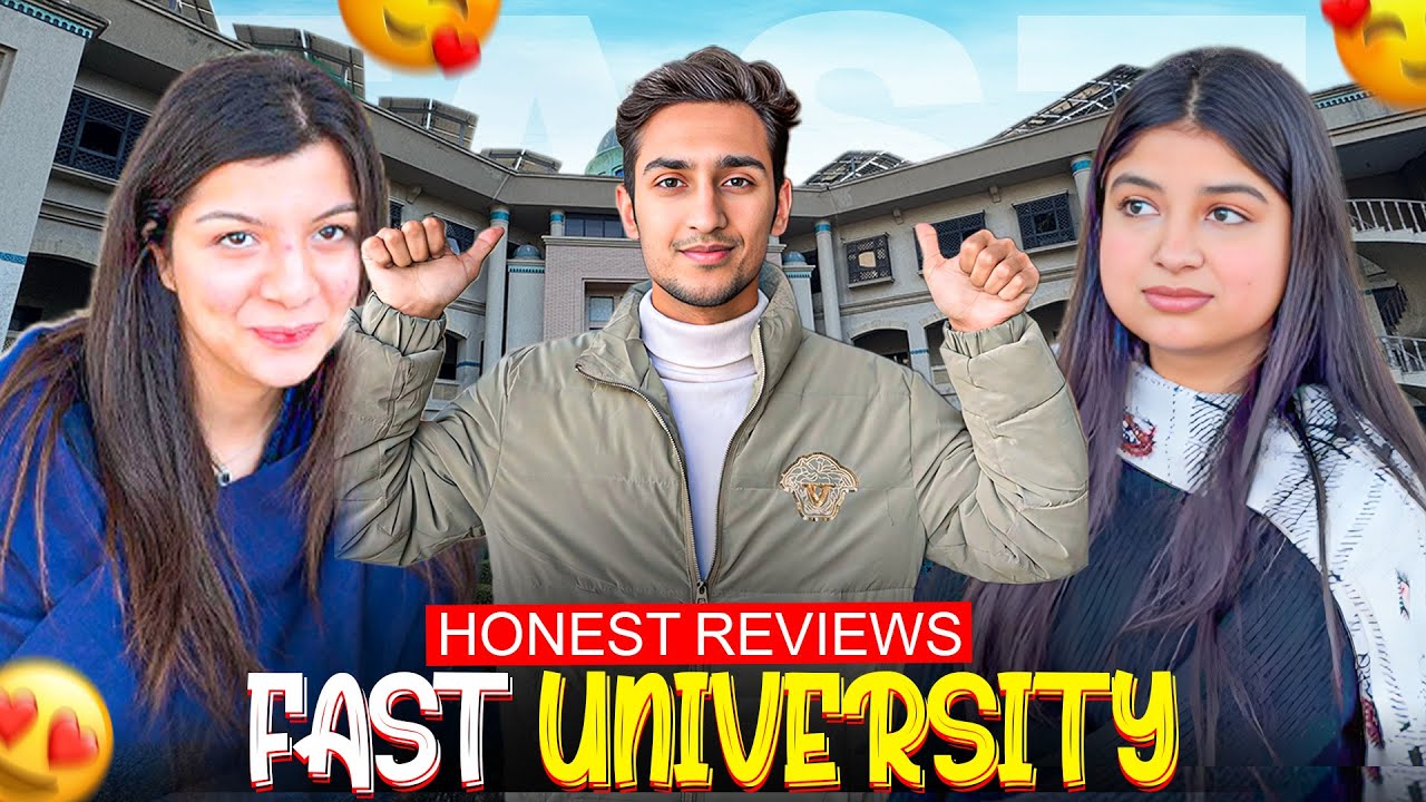 Honest Review ( Good & Bad Thing ) AT FAST UNIVERSITY ISLAMABAD!!