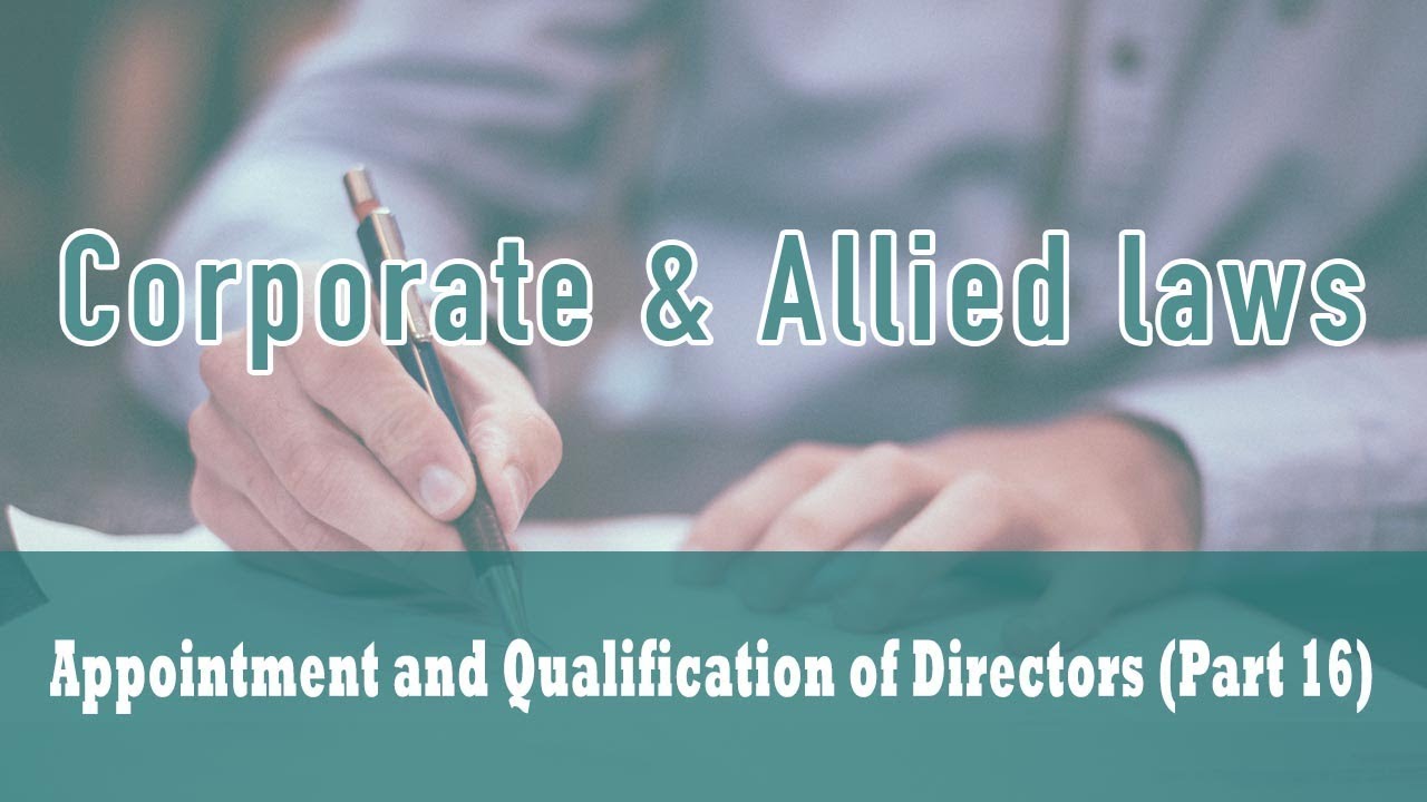 Appointment and Qualification of Directors|Section 161(1)| Additional Directors| Questions| Part 16