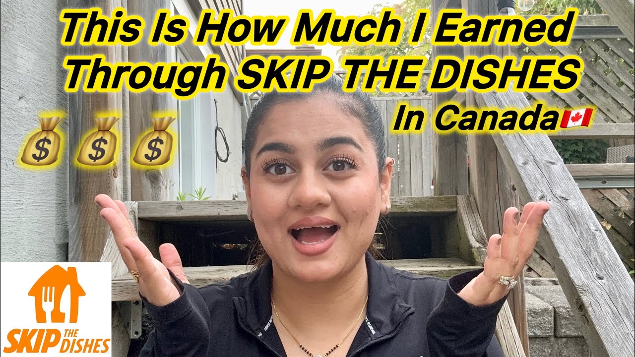 This Is How Much I Earned Through SKIP THE DISHES In Canada🇨🇦💰🤑Part 1