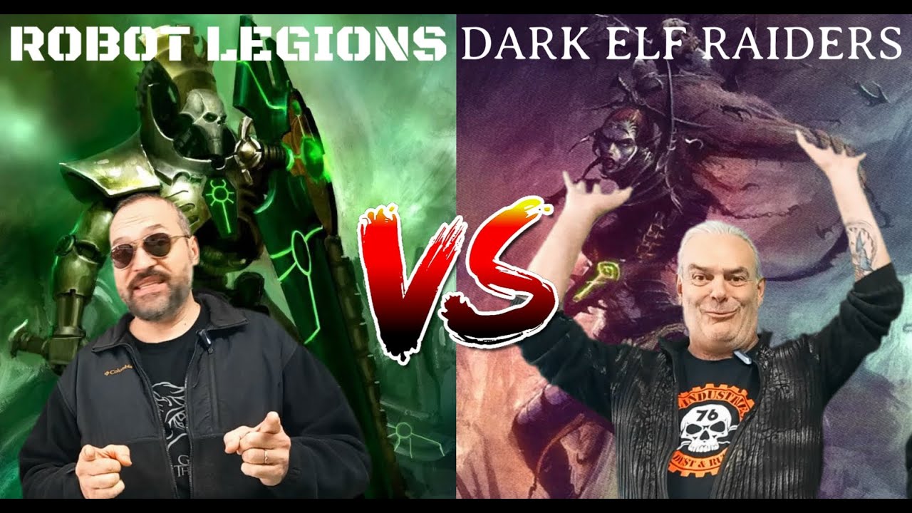 OPR FR v3.4.0 : Robot Legions / Dark Elf Raiders (2500pts)
