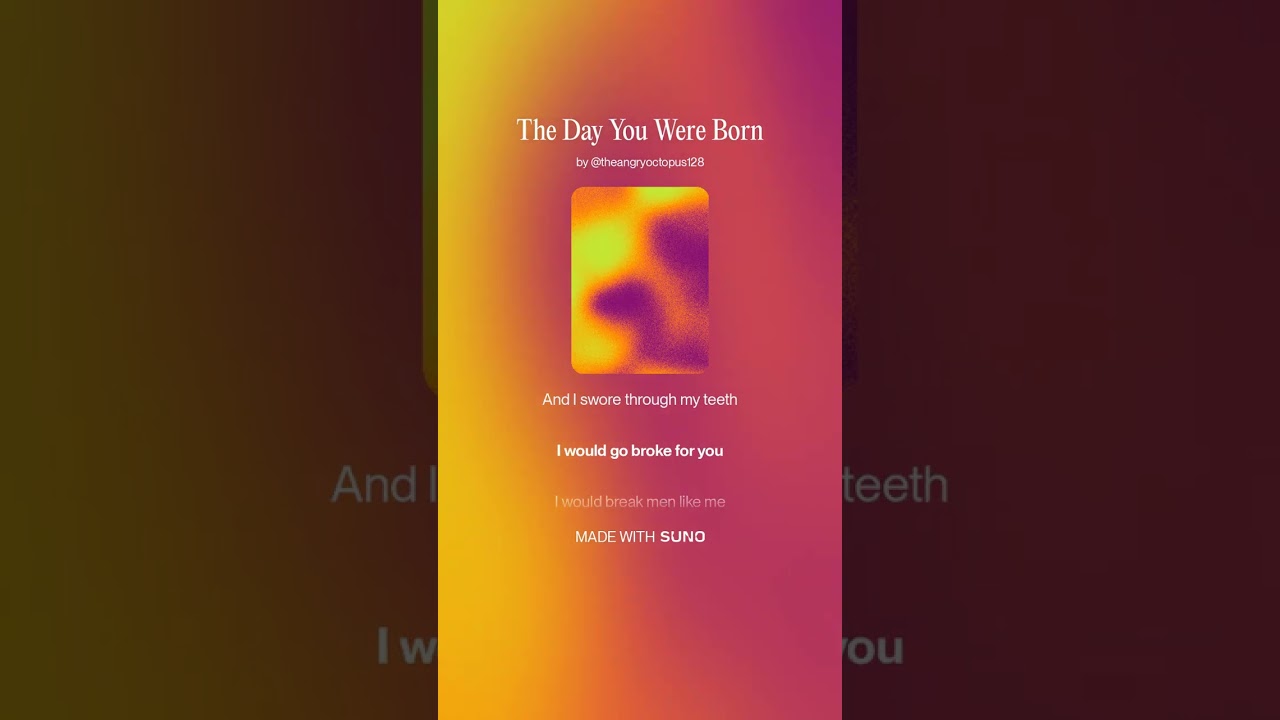 The Day You Were Born