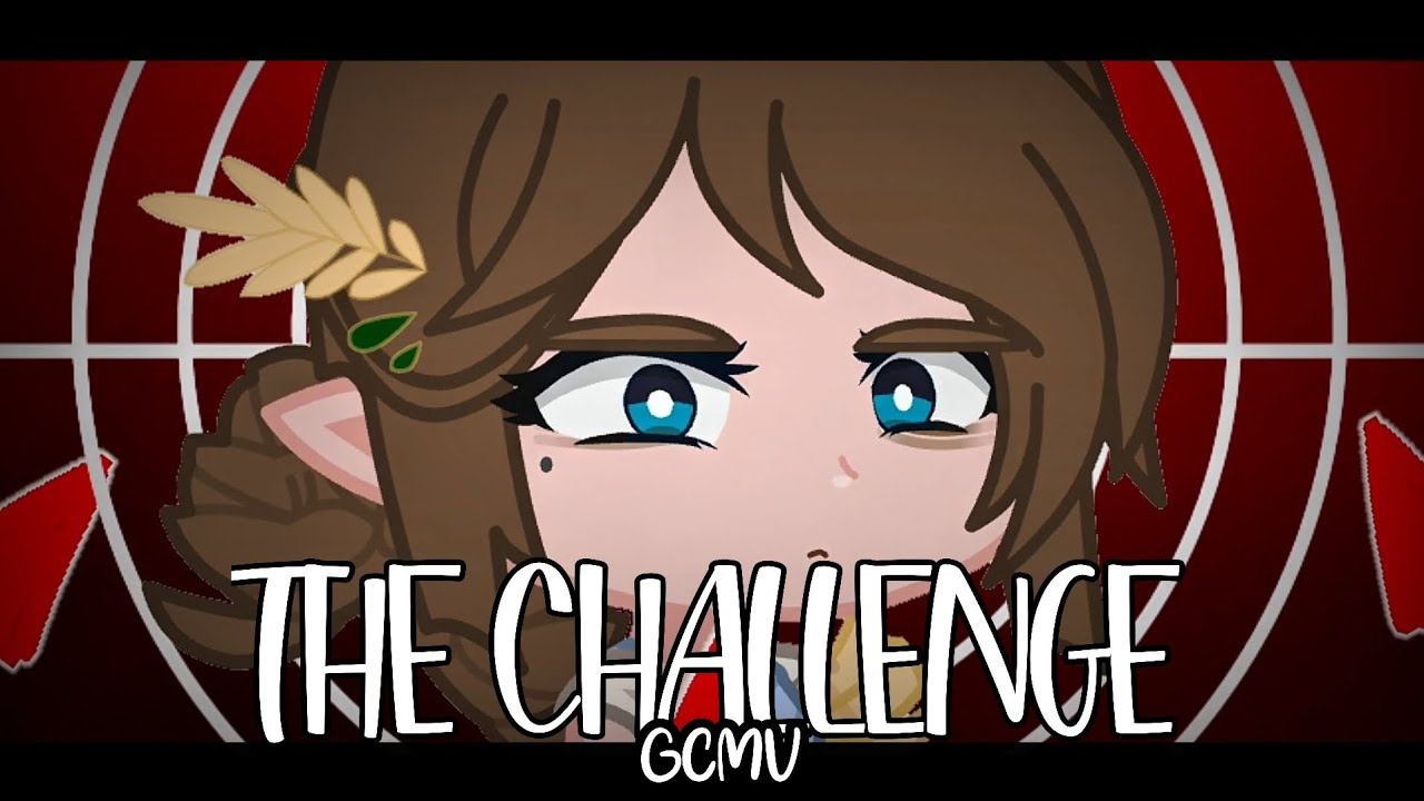 The Challenge - EPIC: The Musical Gacha