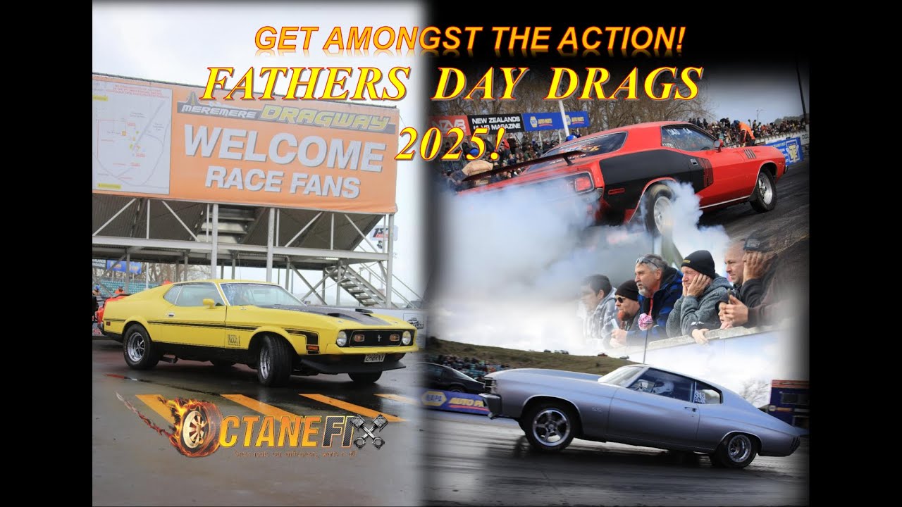 Fathers Day Drags 2025 - Where Hot Rods, Drag and Muscle cars RULE!