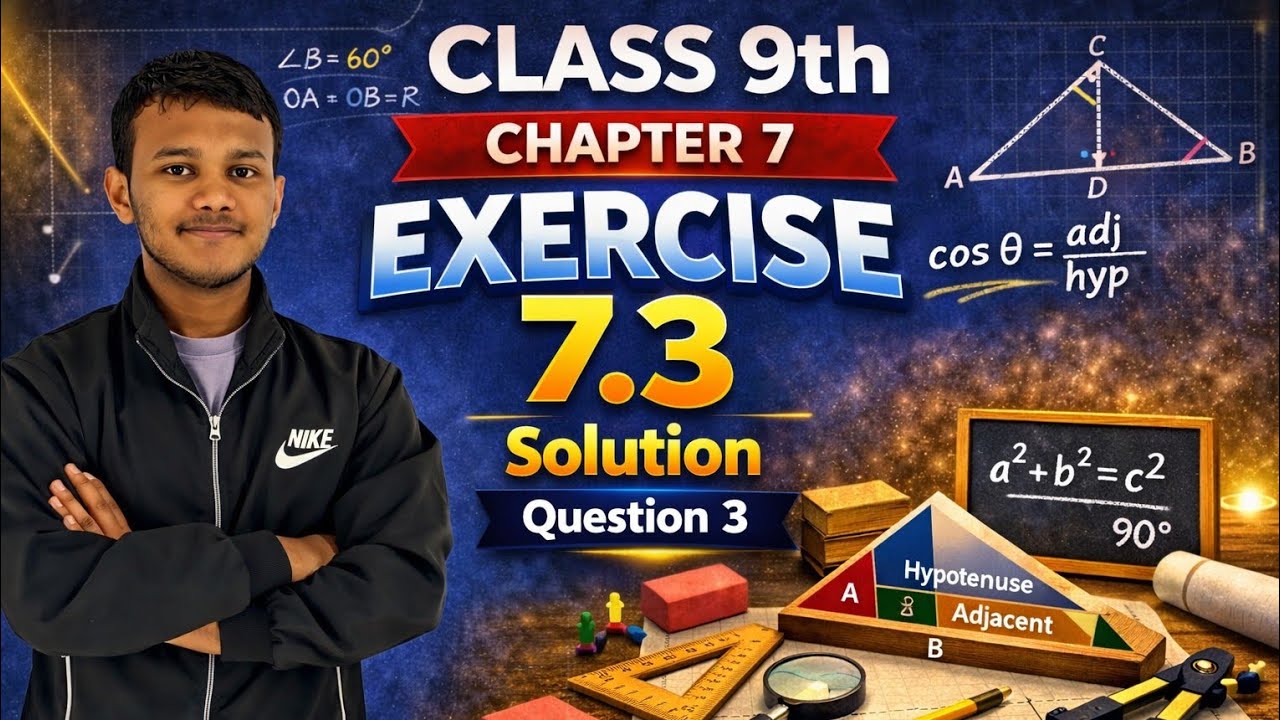 Class 9 Maths | Chapter 7 – Triangles | Exercise 7.3 Question 3