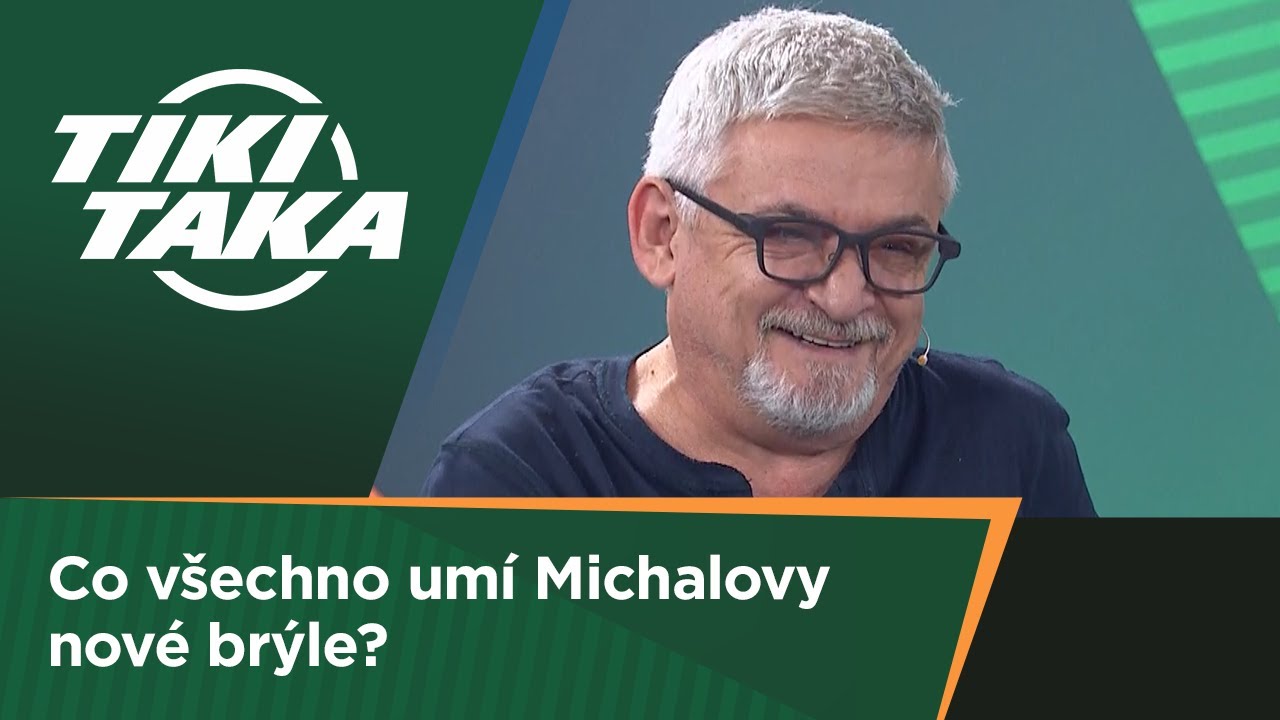 TIKI-TAKA: Michalovy nové brýle. Co všechno umí?