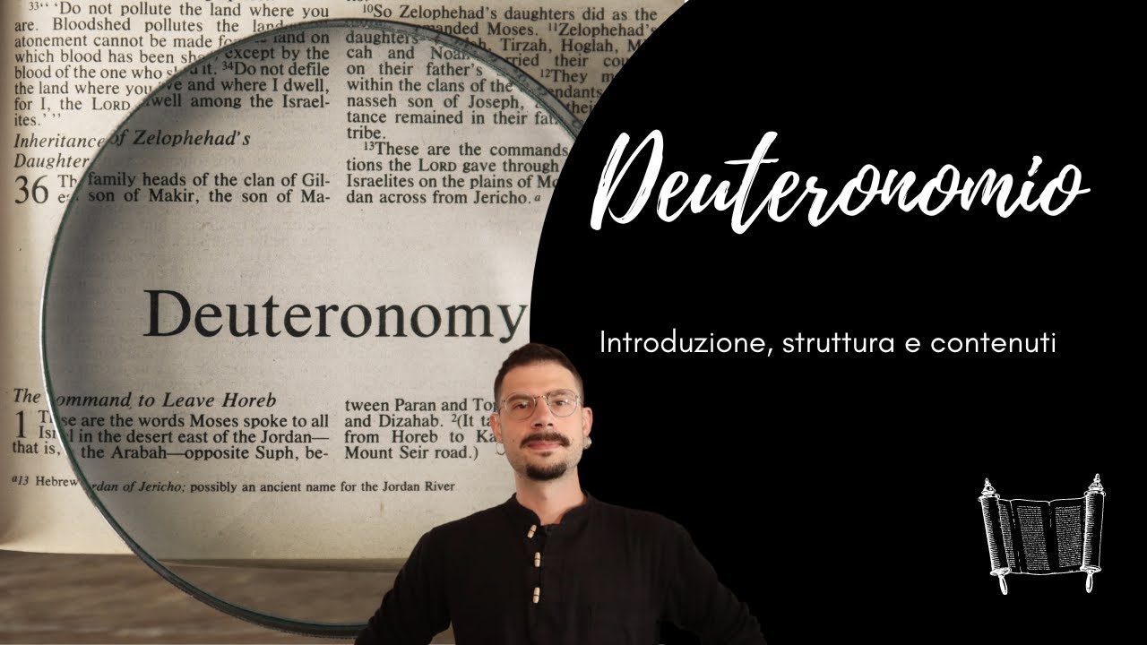 Deuteronomio: introduzione, struttura e contenuti.
