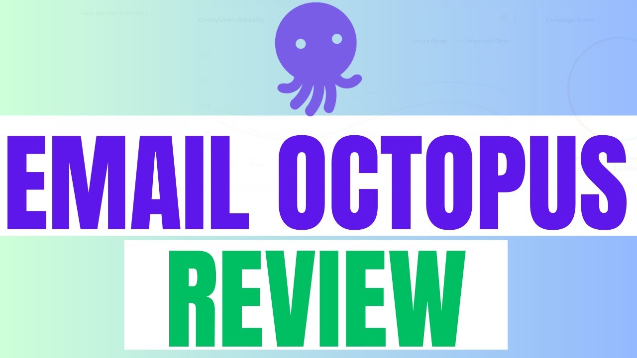 EmailOctopus Review 2025: Is It The Best Free Email Marketing Automation Tool For Small Businesses?