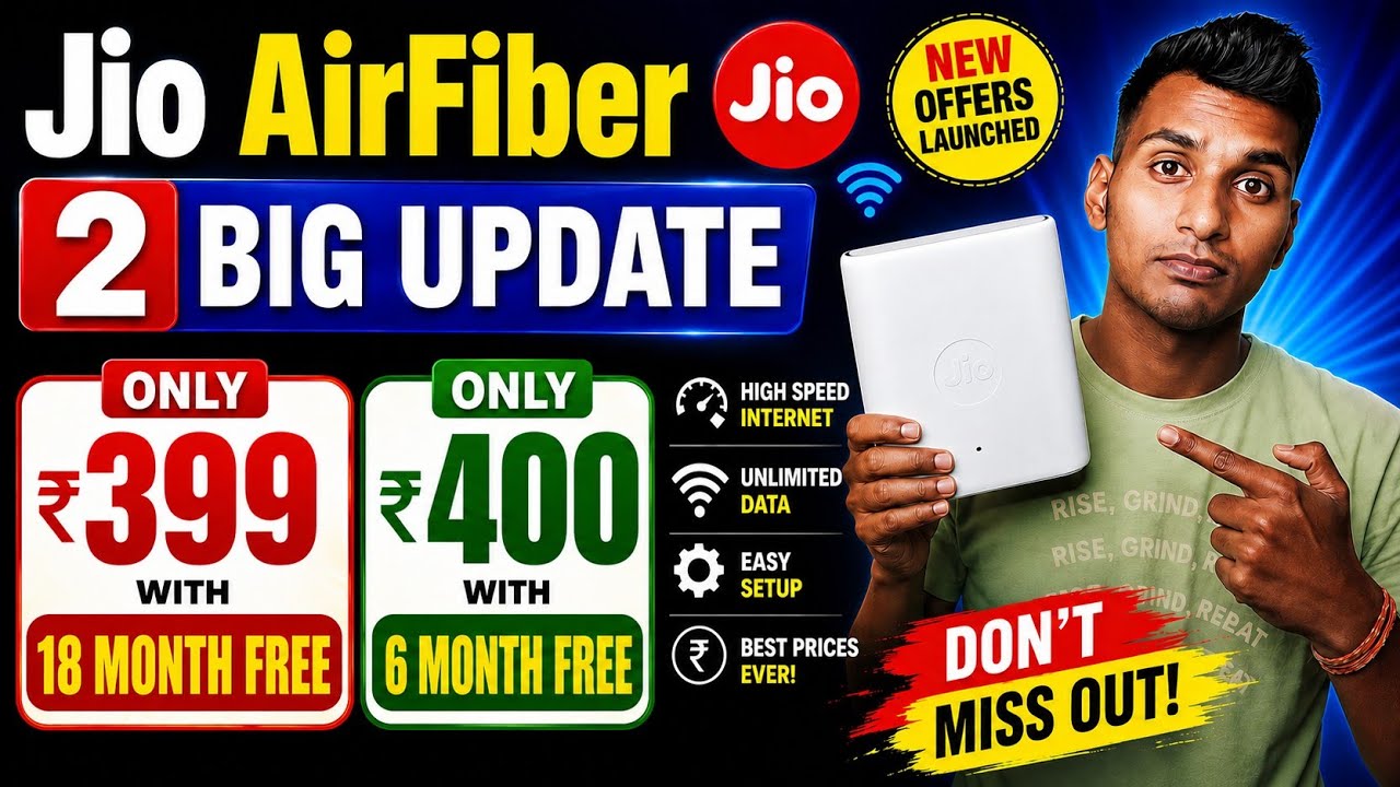Jio AirFiber 🛜 - 2 New Offers Launched: ₹400 for 6 Months FREE | ₹399 Jio AirFiber Plan