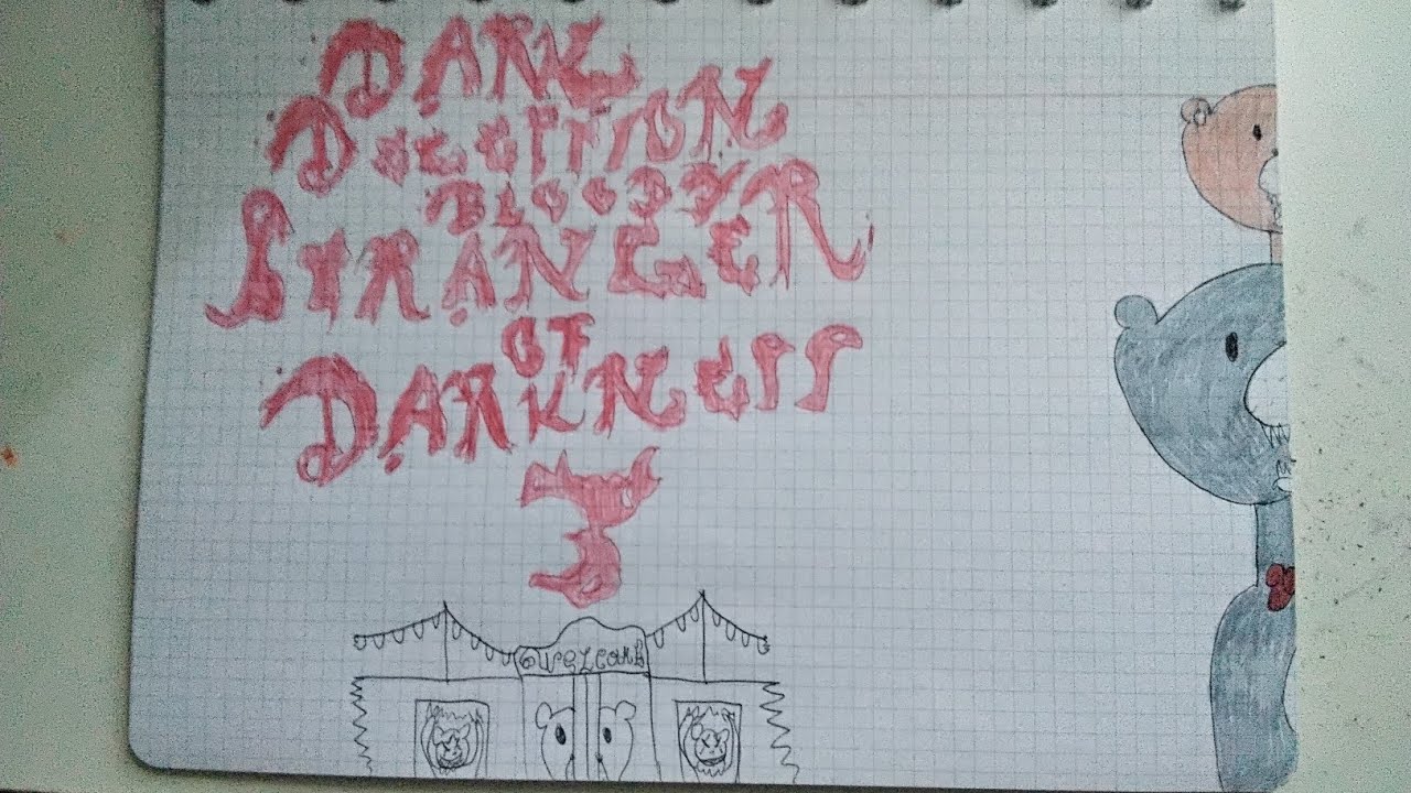 Dark Deception Bloody Stranger of Darkness - Chapter 3: Nightmare is Coming (Part 2)