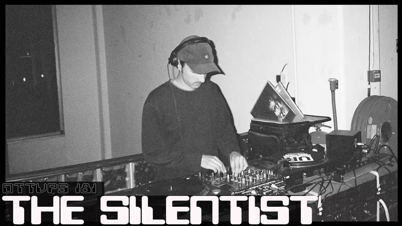 The Silentist - Dub Techno TV Podcast Series #181