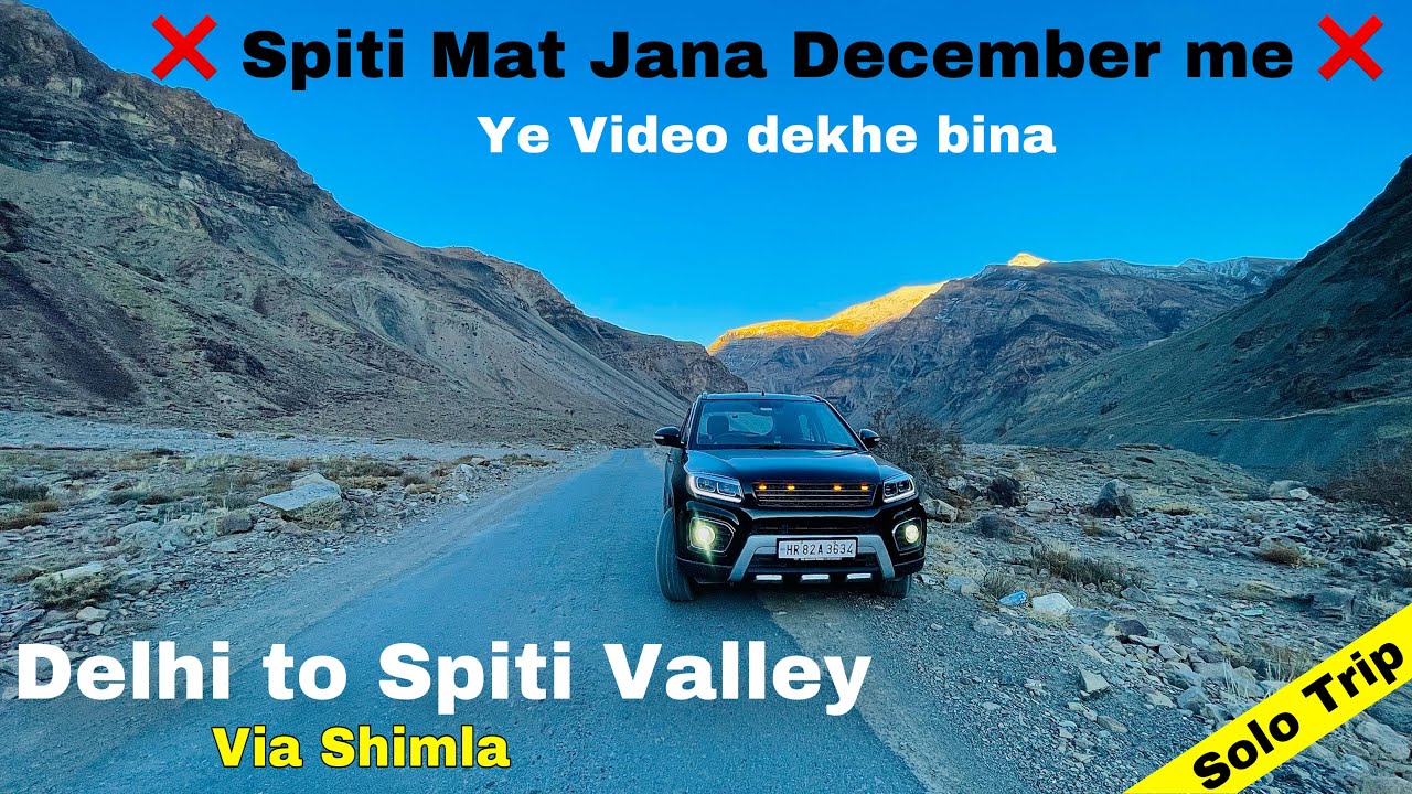 Spiti mat jana ye video dekhe bina December me ❌ वरना यही होगा जो मेरा हाल हुआ | Solo Trip to Spiti