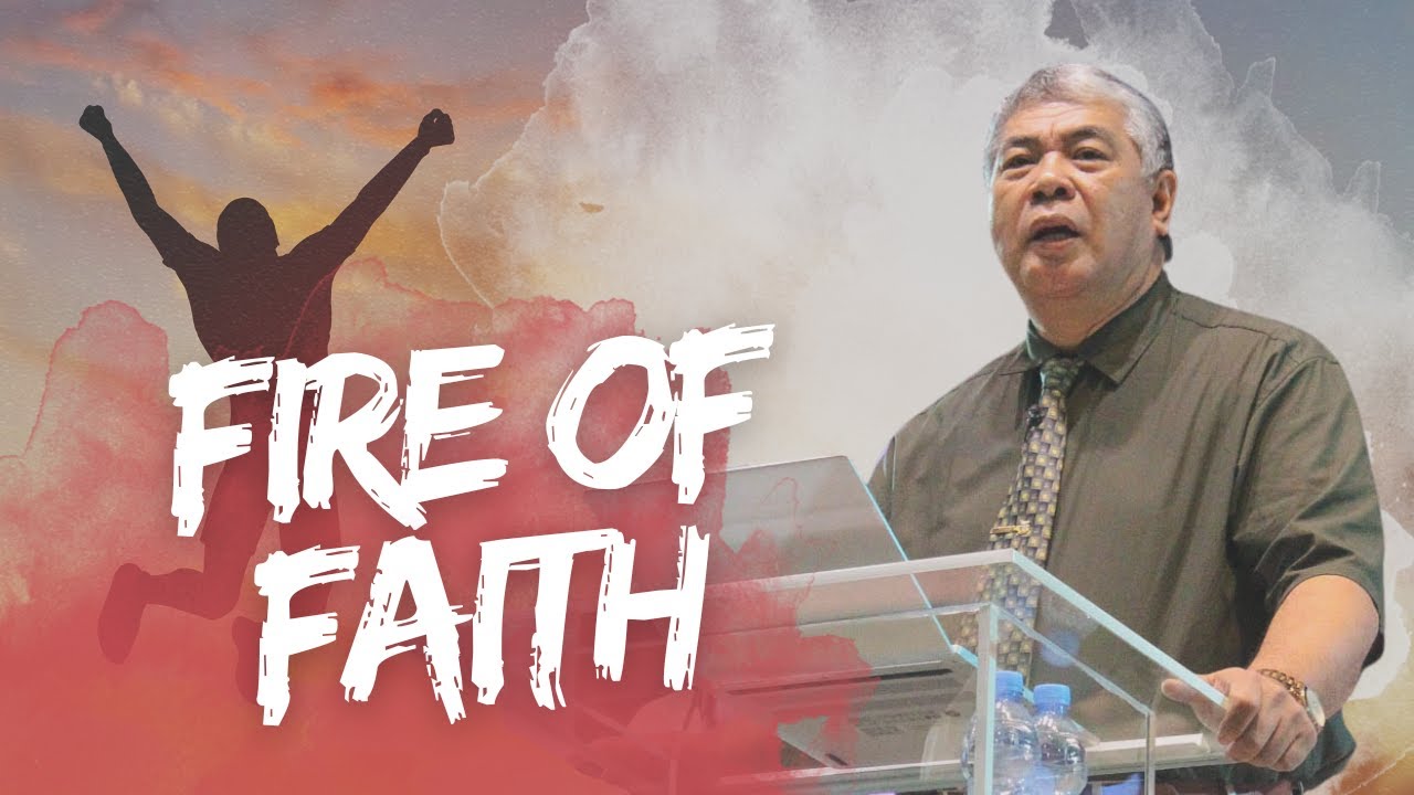 Fire of Faith | Bishop Jun Moya